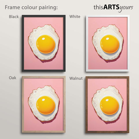 Four pop art artworks of a fried egg on pink background with black, white, oak and walnut frames , featuring 'thisARTSyours' branding.